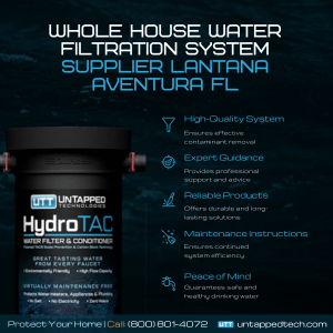 Whole House Water Filtration System Supplier Lantana Aventura FL